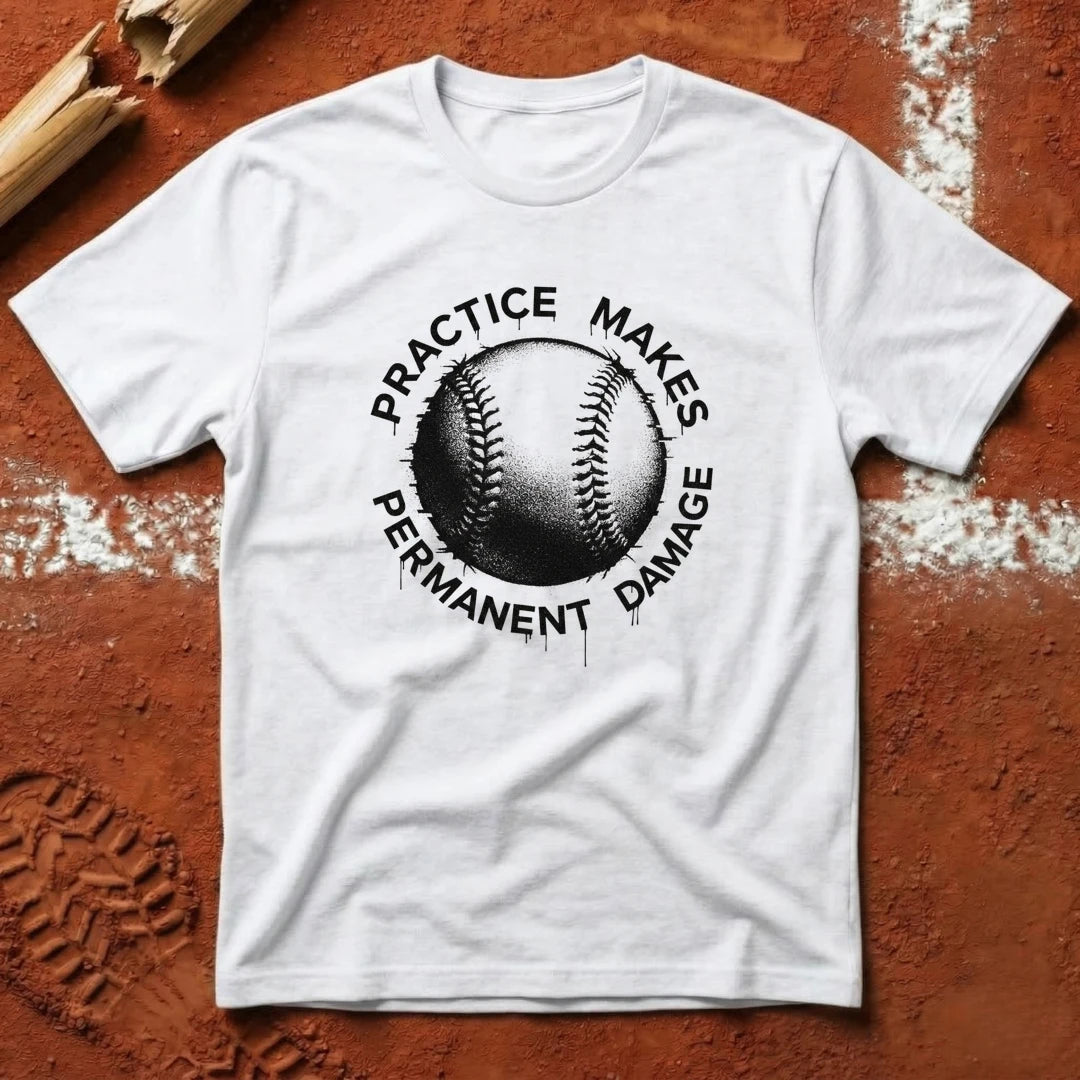 Practice Makes Permanent Damage T-Shirt - White | Pitch Please