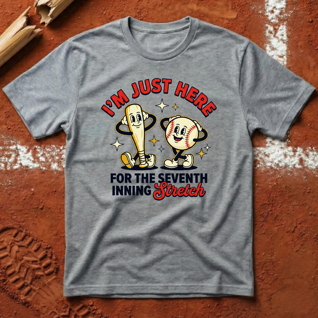 7th Inning Stretch T-Shirt
