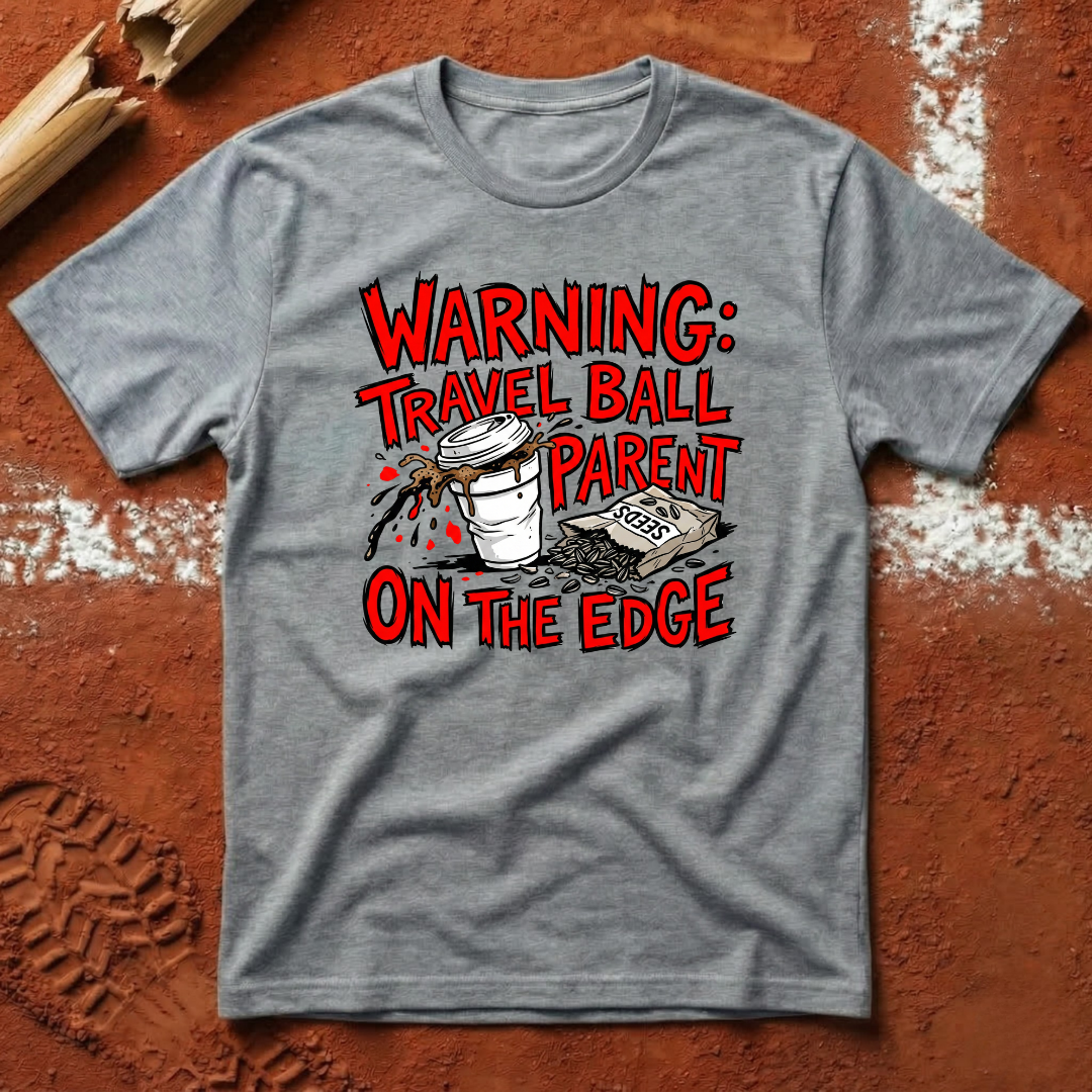Travel Ball Parent T-Shirt