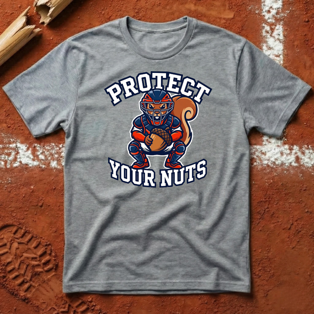 Protect Your Nuts T-Shirt